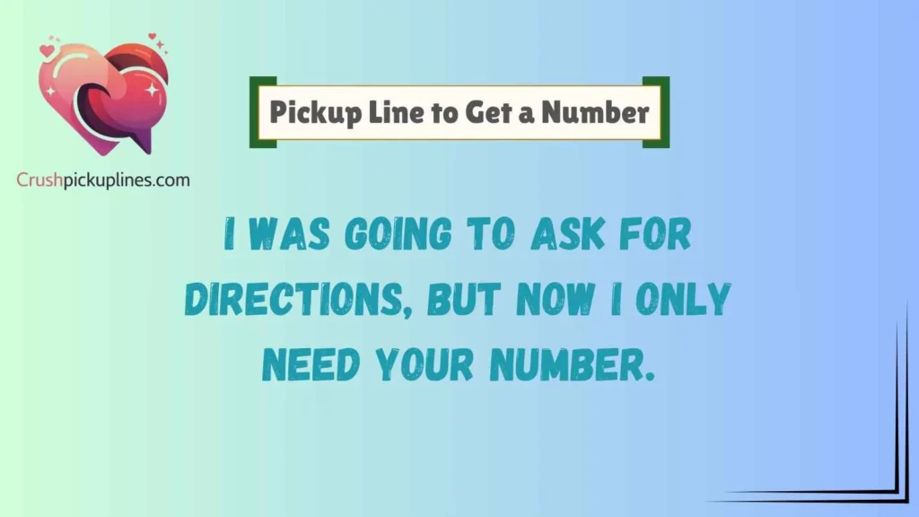 Best Cold Pick Up Lines to Get a Number