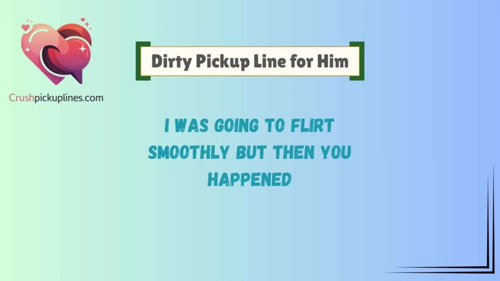 Funny Cold Pick Up Lines That Always Get Laughs