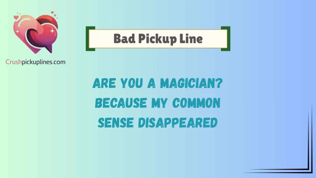Funny Cold Pick Up Lines That Are So Bad They're Good