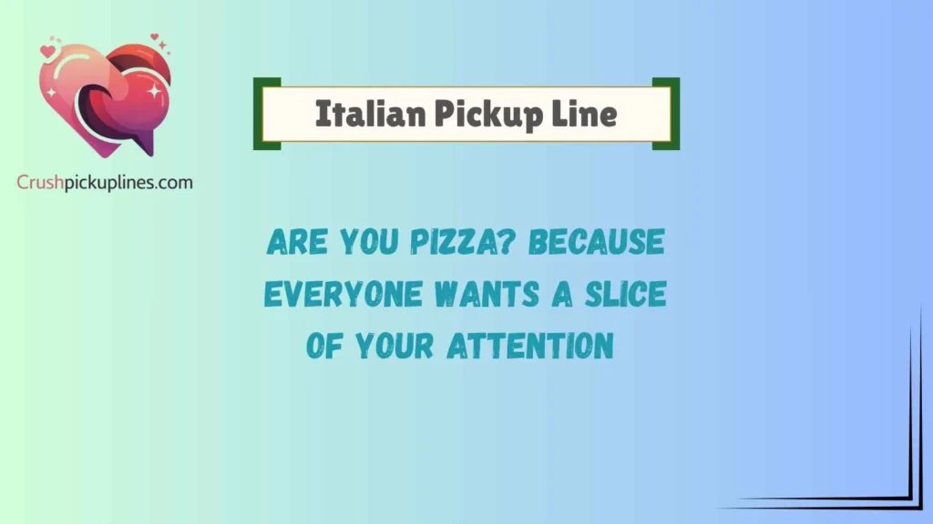 Funny Italian Pickup Lines That Make People Laugh
