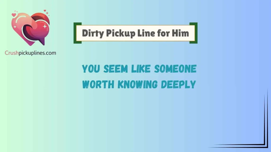 Romantic Cold Pick Up Lines for Him