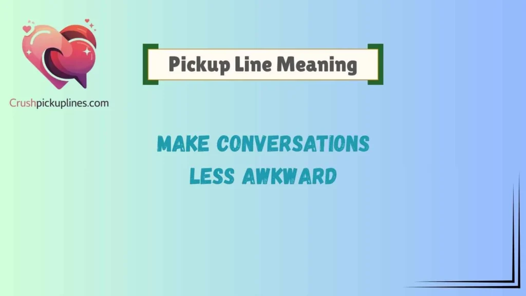 Why Pickup Lines Work in Modern Dating