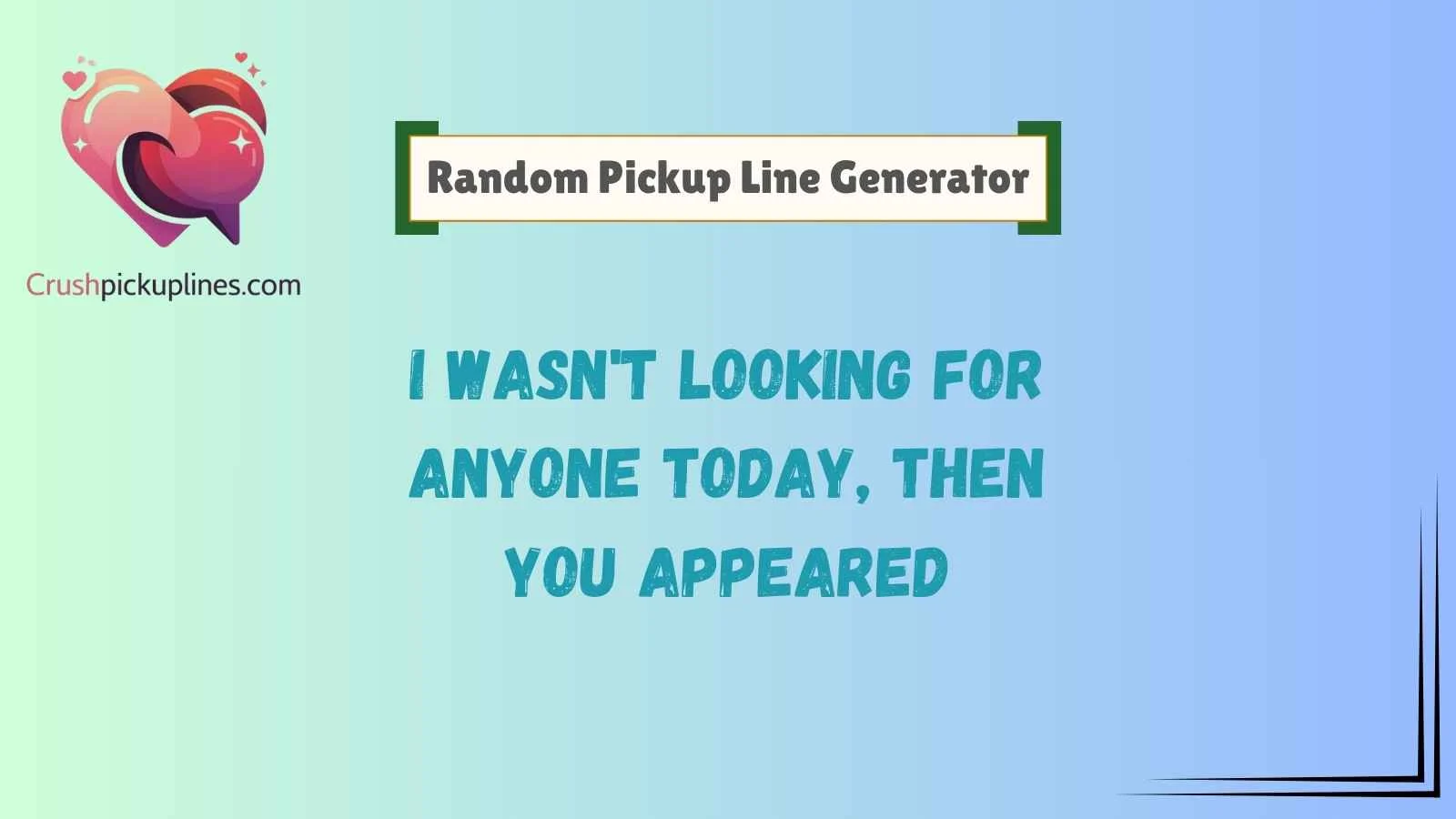 Random Pickup Line Generator