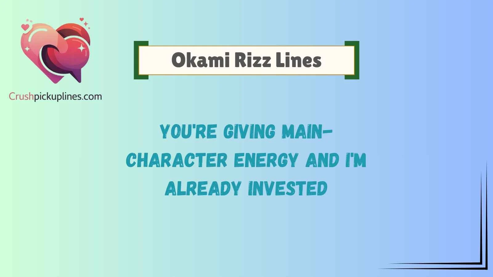 Okami Rizz Lines